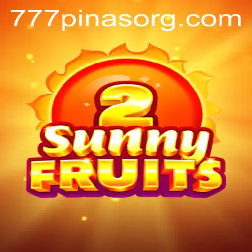 Exploring SunnyFruits2: A Comprehensive Guide Featuring 777pinas